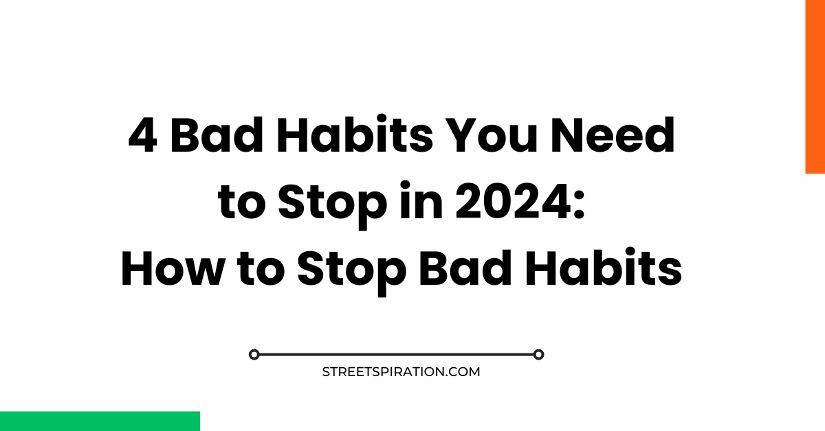 How to change bad habits